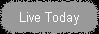 Live Today