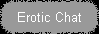 Erotic Chat