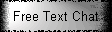 Free Text Chat