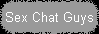 Sex Chat Guys