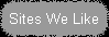 Sites We Like